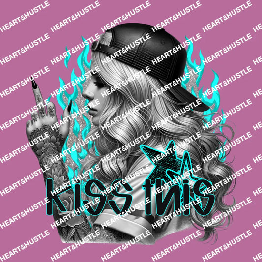 Kiss This