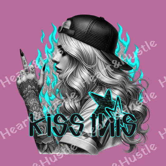 Kiss This