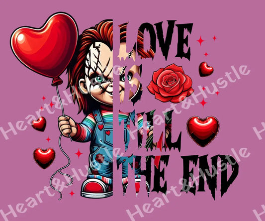 Love Is Till The End