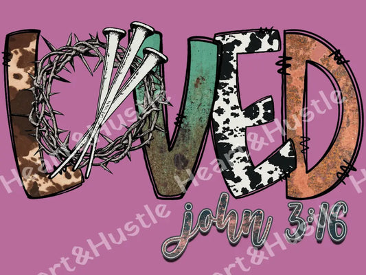 Loved John 3:16