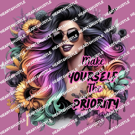 Make yourself the priority