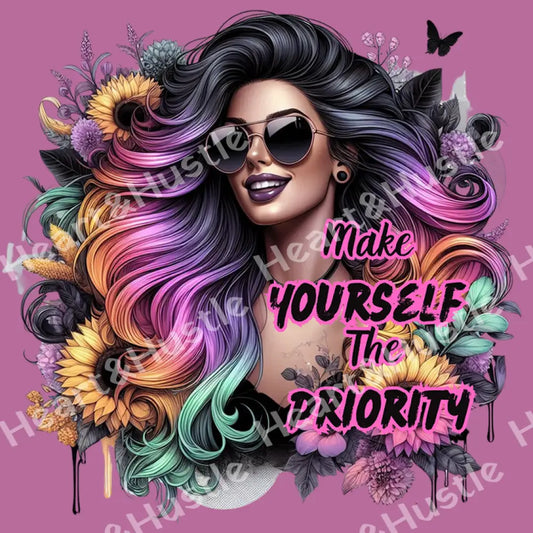 Make yourself the priority