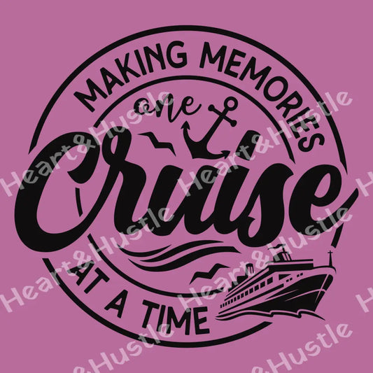 Making Memories One Cruise At A Time