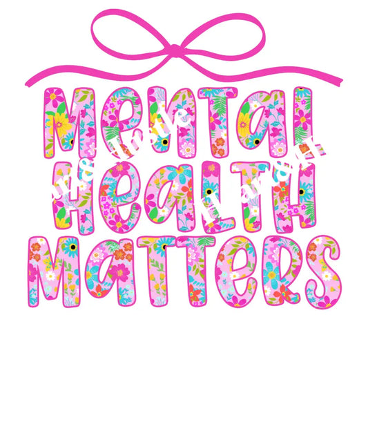 Mental Health Matters