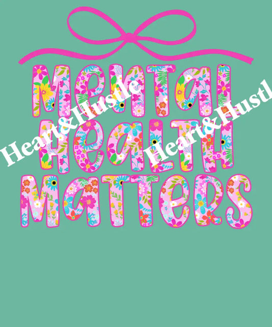 Mental Health Matters