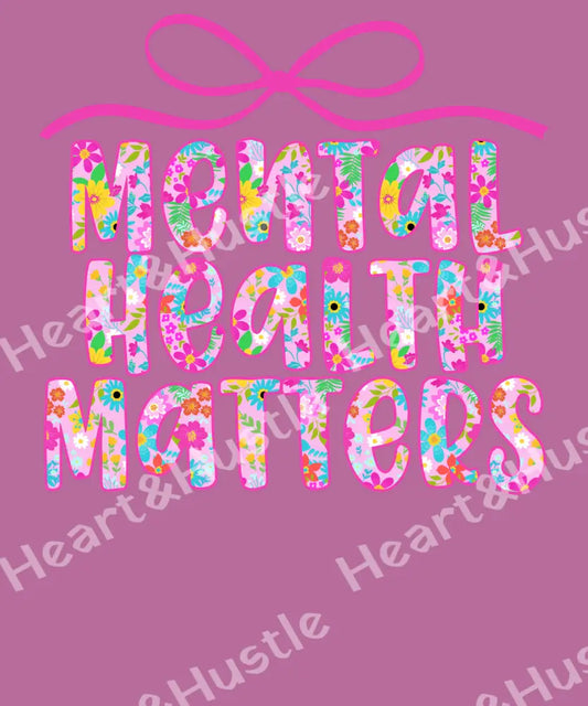Mental Health Matters