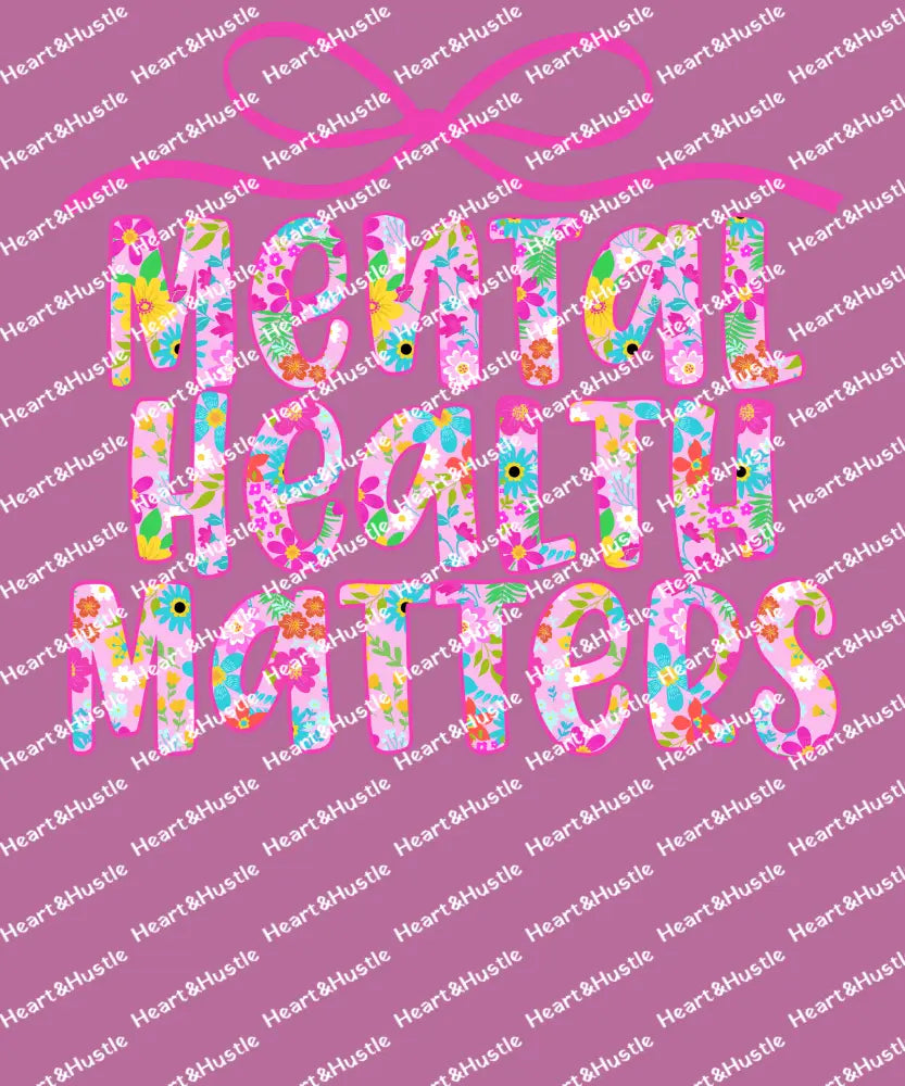 Mental Health Matters
