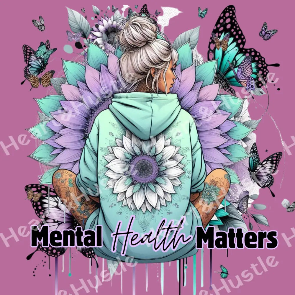 Mental Health Matters girl