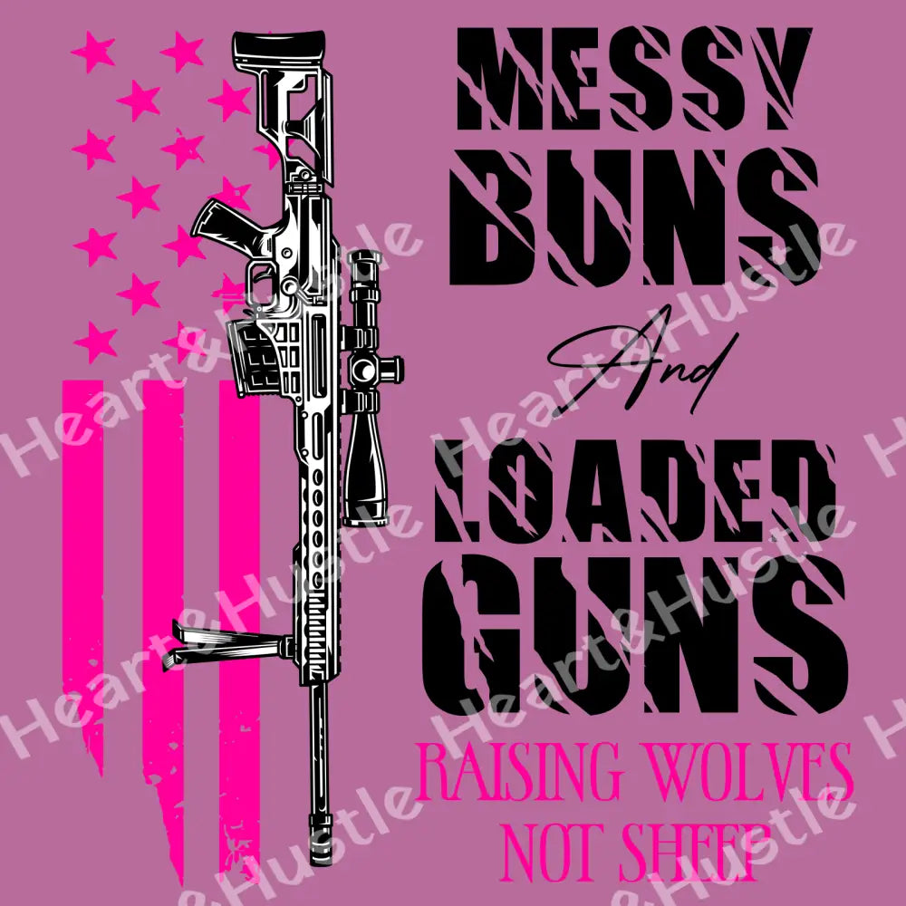 Messy Bun and Loaded Guns Pink/Black