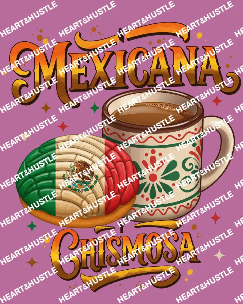 Mexicana Chismosa