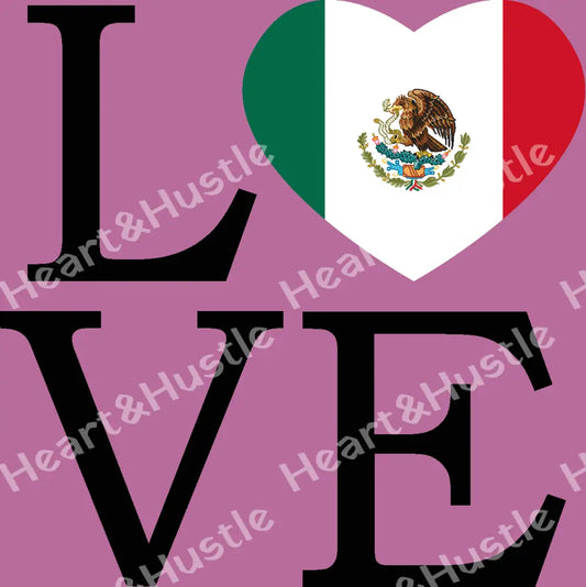 Mexico Love