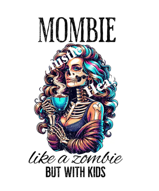 Mombie Like A Zombie But With Kids