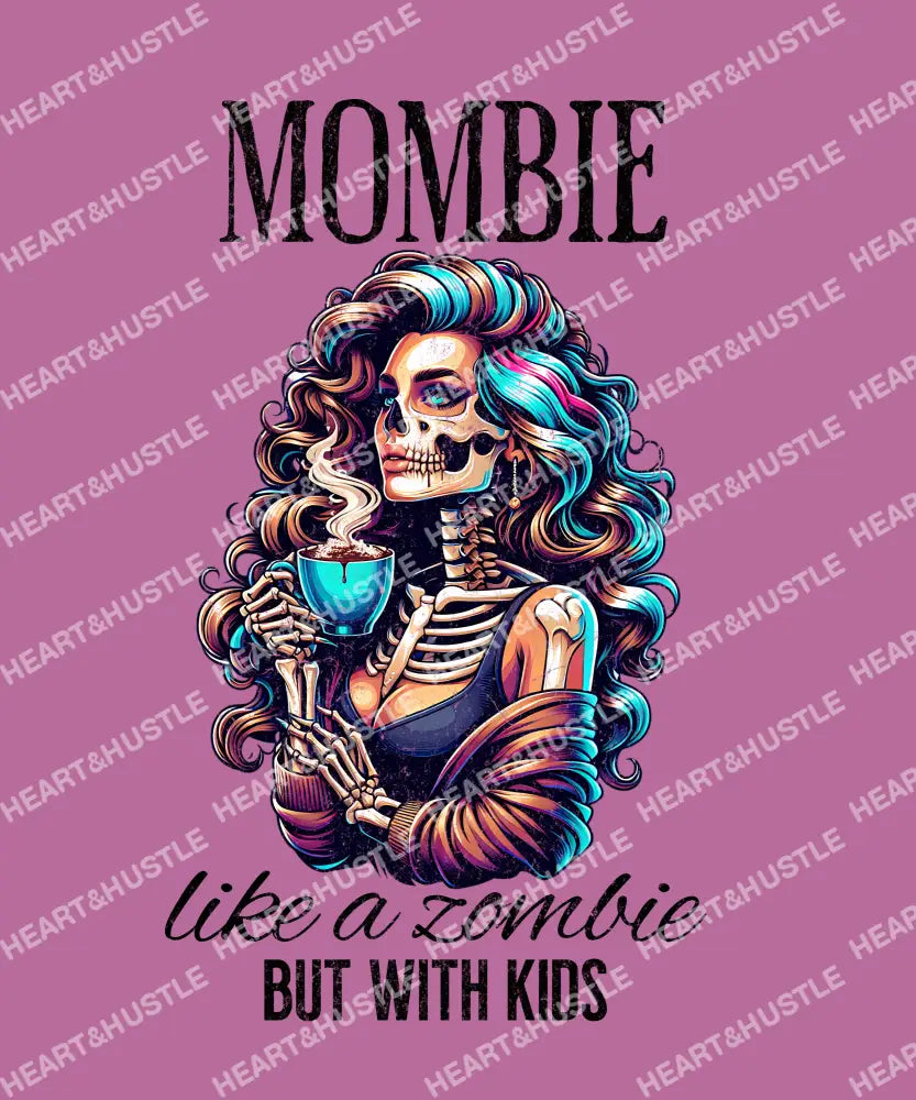Mombie Like A Zombie But With Kids