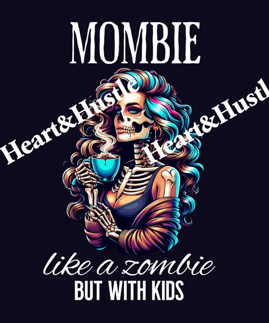 Mombie Like A Zombie But With Kids