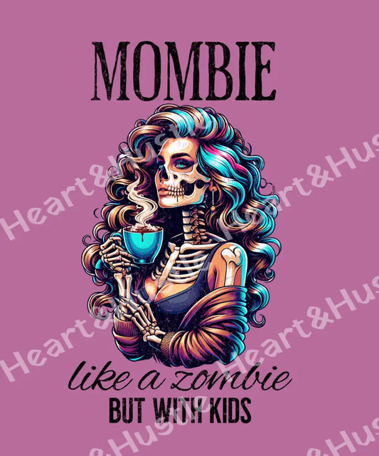 Mombie Like A Zombie But With Kids