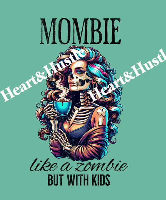Mombie Like A Zombie But With Kids