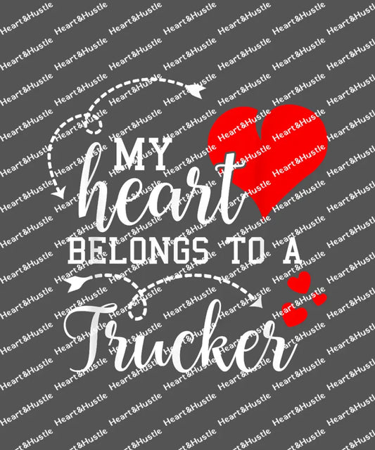 My Heart Belong To A Trucker 2