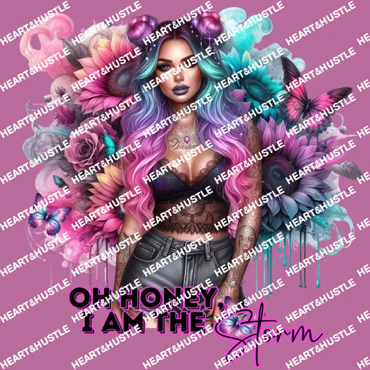 Oh Honey I Am The Storm