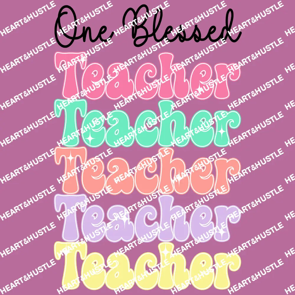 One Blessed Teacher
