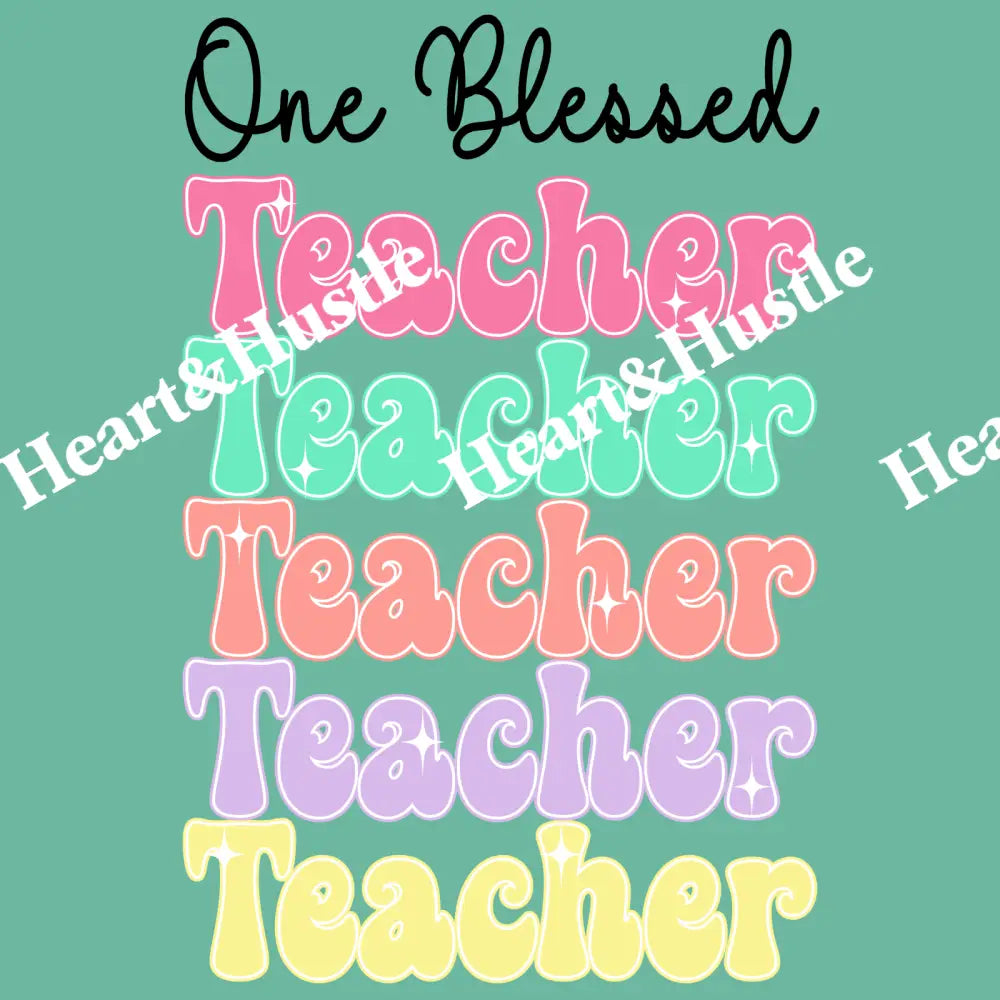One Blessed Teacher