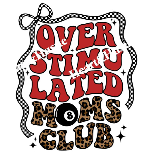 Overstimated Moms Club