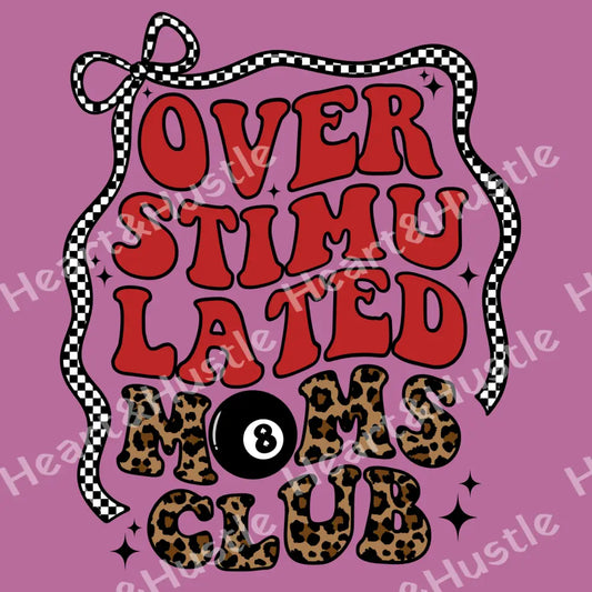 Overstimated Moms Club