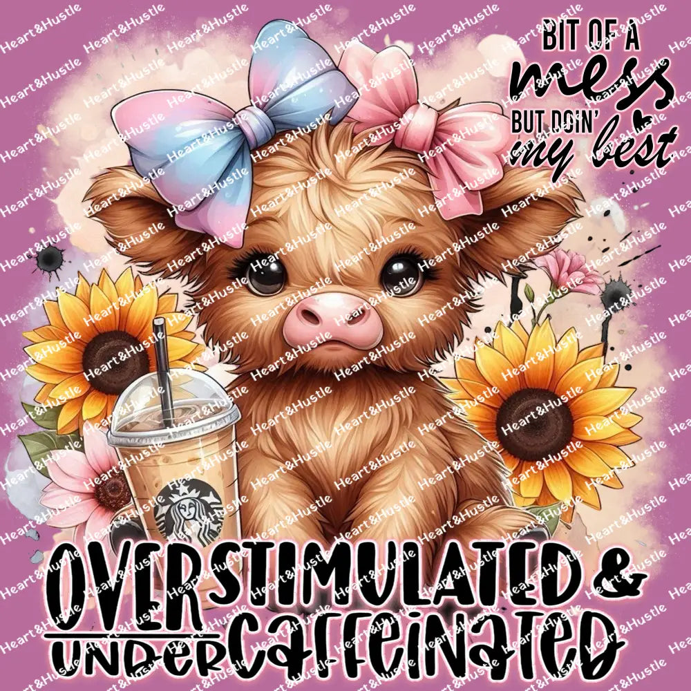 Overstimulated and under Caffeinated Cow