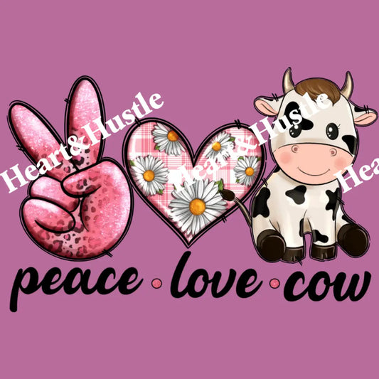 Peace Love Cow