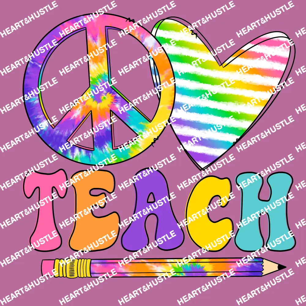 Peace Love Teach