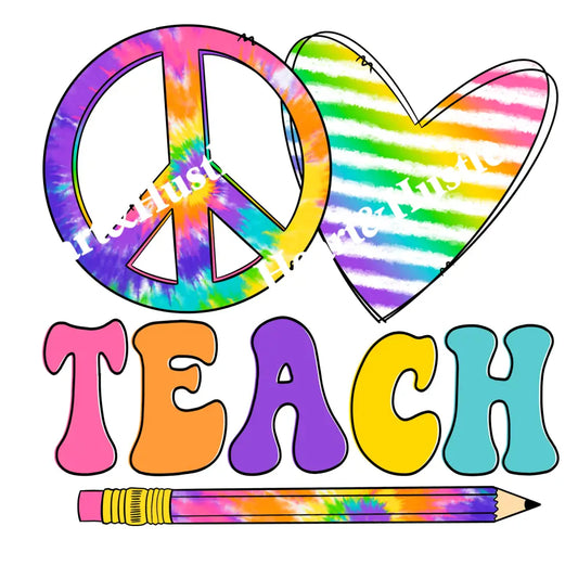Peace Love Teach