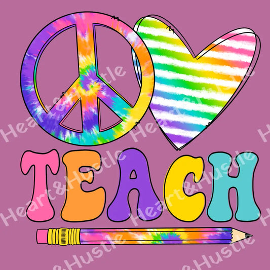 Peace Love Teach