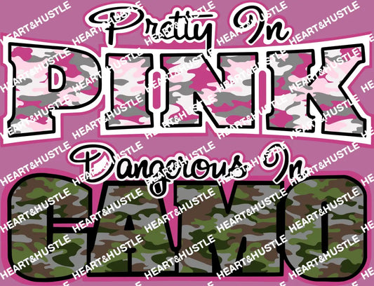 Pretty In Pink Dangerous In Camo