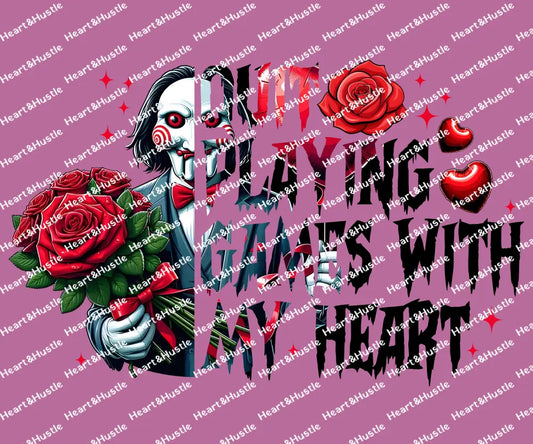 Quit Playing Games With My Heart