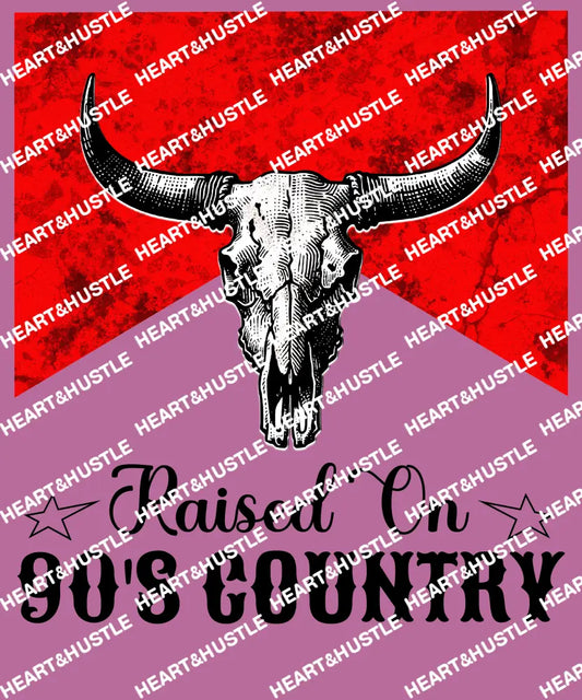 Raised on 90’s country black