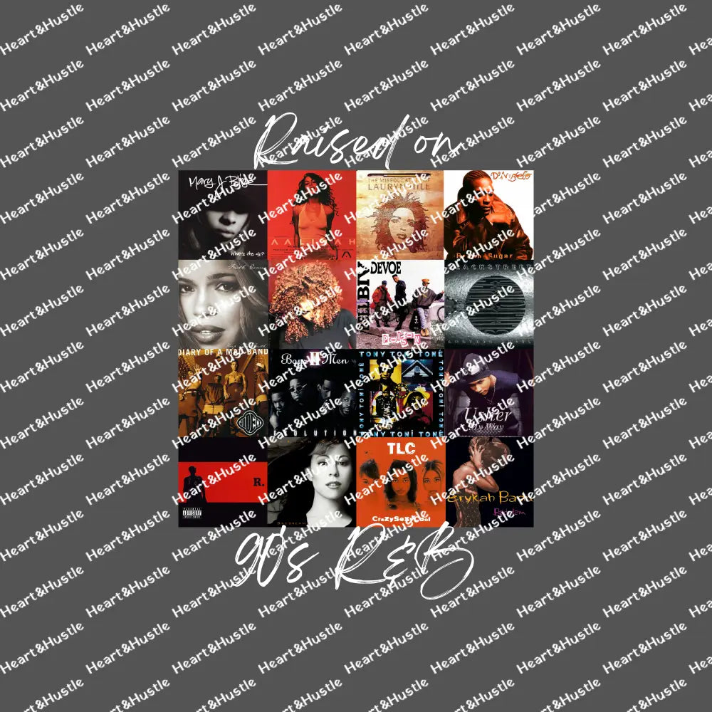 Raised On 90’s R&B White