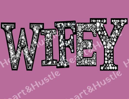 Rhinestone Wifey