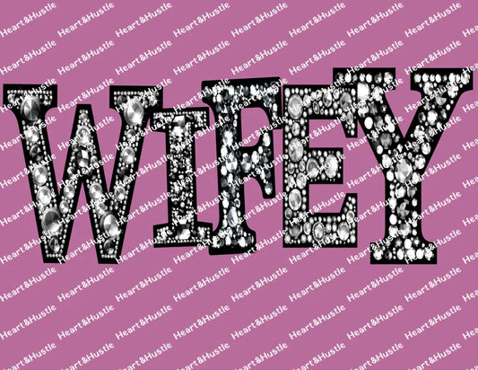 Rhinestone Wifey