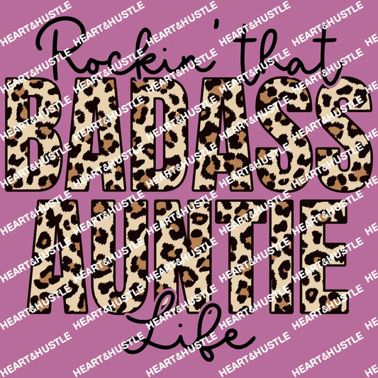 Rockin That Badass Auntie Life