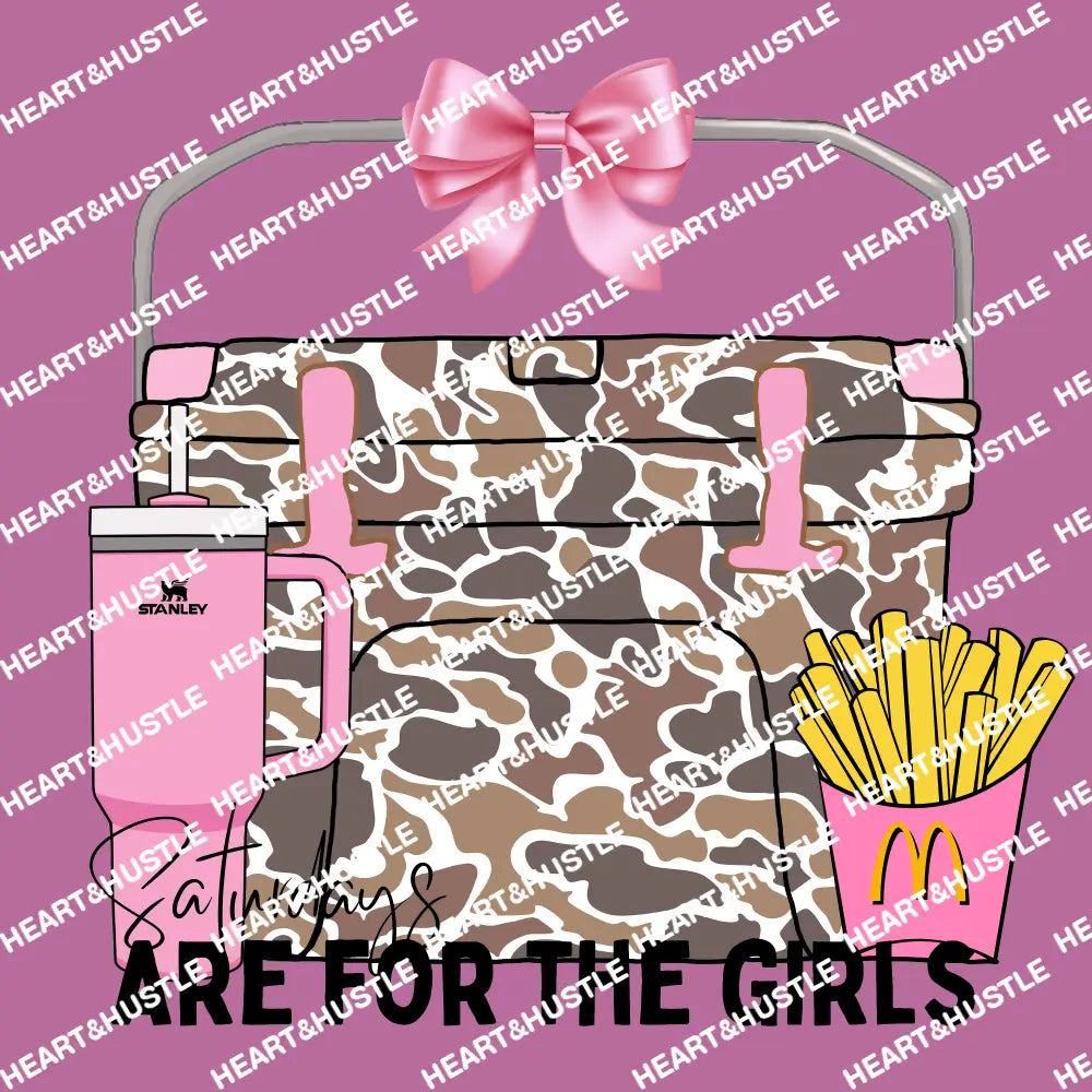 Saturdays Are For The Girls Camo