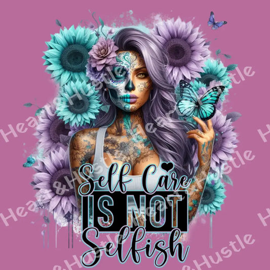 Self Care Is Not Selfish