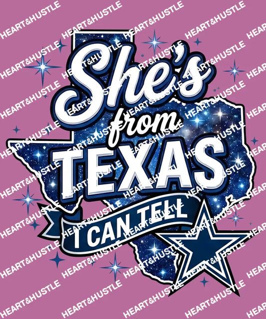 She’s From Texas I Can Tell Blue
