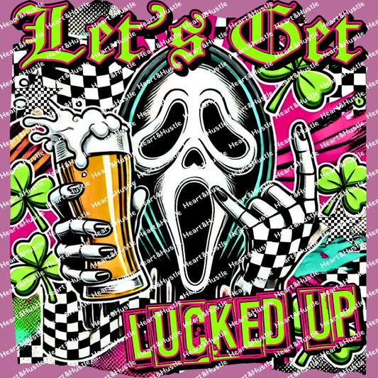 St Patricks Day Lets Get Lucked Up