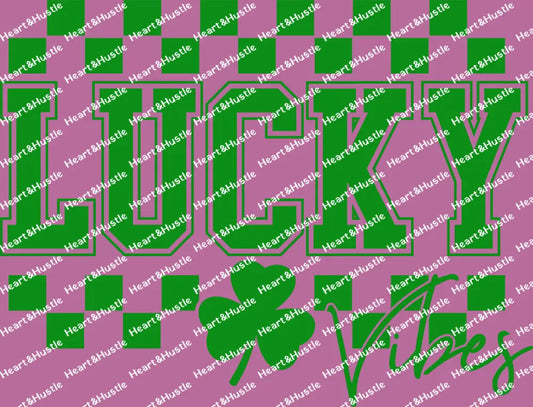 St Patricks Day Lucky Vibes