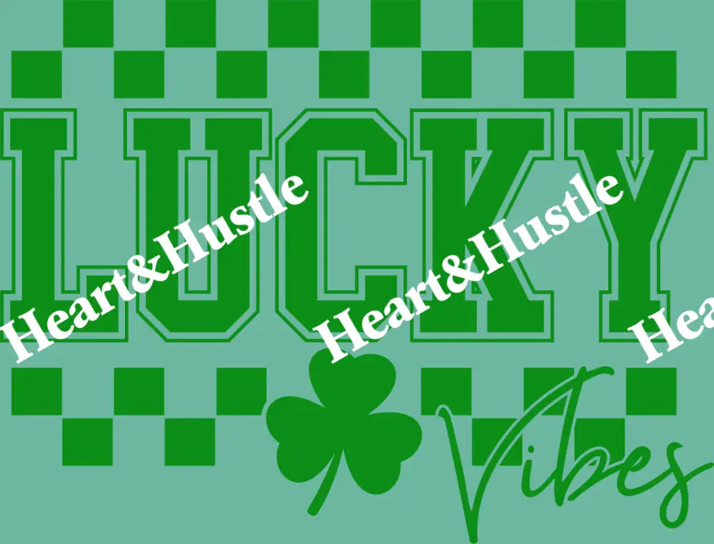 St Patricks Day Lucky Vibes