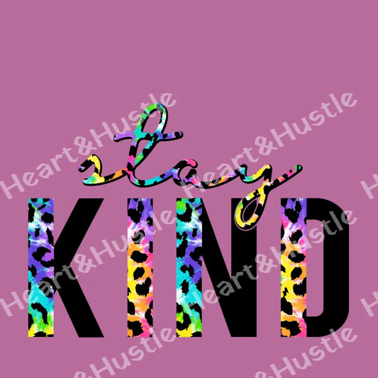 Stay Kind Half Leopard Tie Dye
