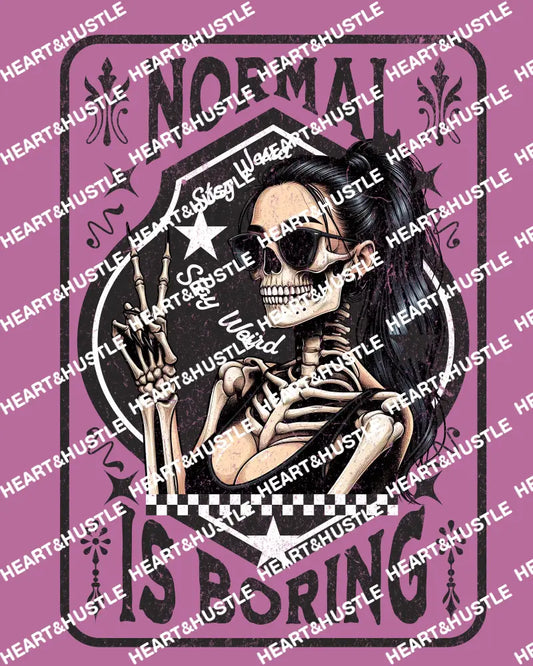 Stay Weird Normal Is Boring Black
