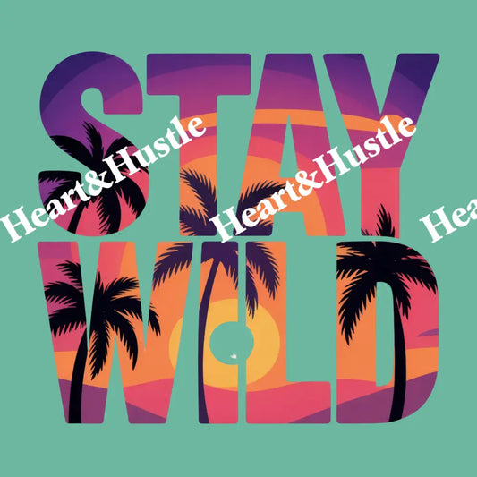 Stay Wild Summer