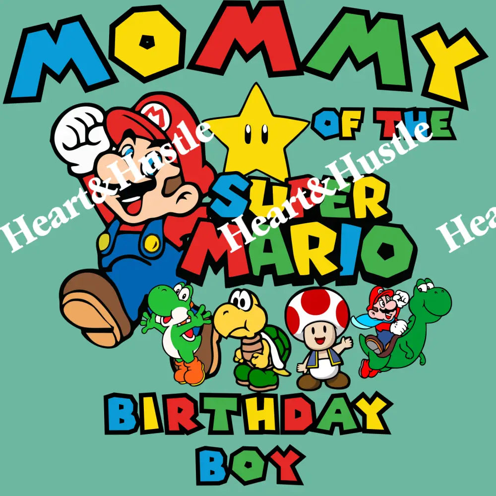 Super Mario Birthday Mommy