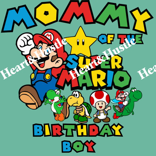 Super Mario Birthday Mommy