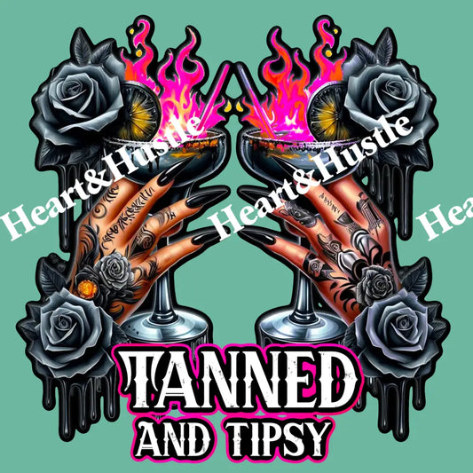 Tanned and Tipsy